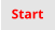 Start